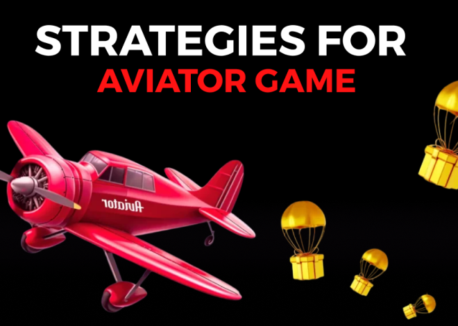 Aviator Game Strategies: Expert Tips to Maximize Your winning