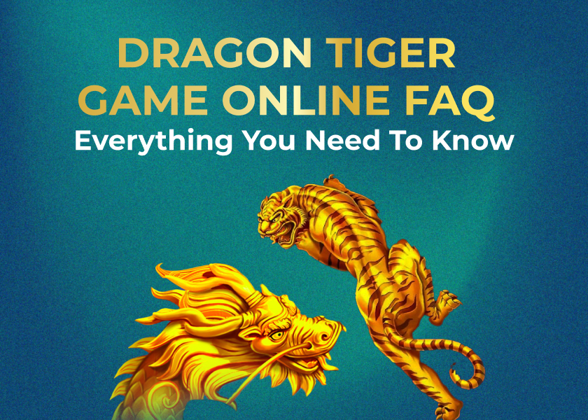 Dragon Tiger Game Online FAQ: Everything You Need to Know