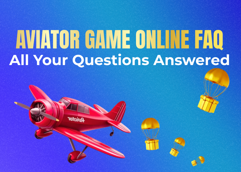 Aviator Game Online FAQ: All Your Questions Answered